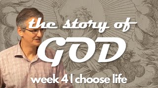 the Story of God: choose life | November 22, 2020 | sermon livestream