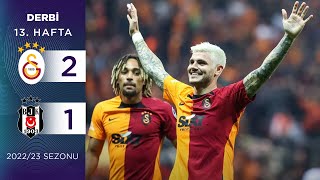 Galatasaray (2-1) Beşiktaş | 13. Hafta - 2022/23