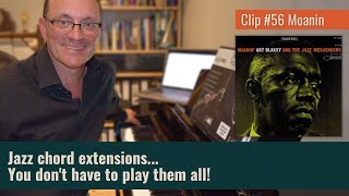 Clip #56 Moanin - Jazz Chord Extensions