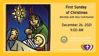 Service of Lessons and Carols (First Sunday of Christmas)