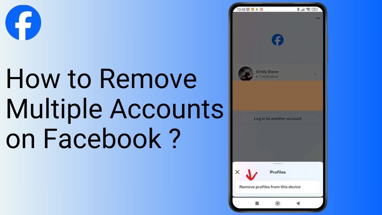 How to Remove Multiple Accounts on Facebook ? How to Remove Multiple Accounts on Facebook ?