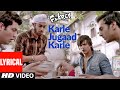 Karle Jugaad Karle (Lyrical) | Fukrey | Kailash Kher | Pulkit Samrat, Manjot Singh, Ali F, Varun S