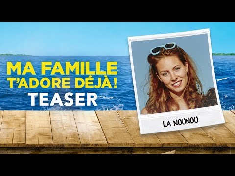 Ma famille t'adore déjà