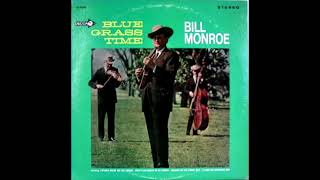 Watch Bill Monroe All The Good Times Are Past And Gone video