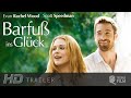 Barfuß ins Glück (HD Trailer Deutsch)