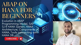 18. Evolution In Abap Programming Model, Sap S4 Hana System, Hana Architecture, Tools For Hana Db