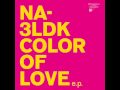 NA-3LDK-COLOR OF LOVE-