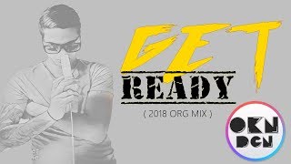 DJ OKAN DOGAN - GET READY ( 20K8 ORG MIX )