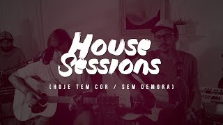 Hoje Tem Cor (SALVAON) / Sem Demora (BEMBER)