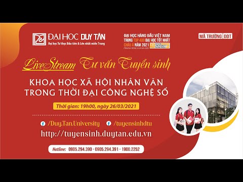LiveStream Tư vấn Tuyển sinh KHOA HỌC XÃ HỘI VÀ NHÂN VĂN TRONG THỜI ĐẠI CÔNG NGHỆ SỐ