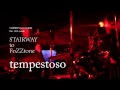 【歌詞つき】tempestoso(live ver) / FoZZtone[official]