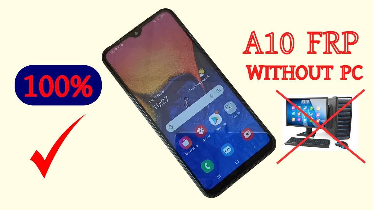 Samsung A10 Frp Android 11 Without PC 100000000% Samsung A10 Frp Android 11 Without PC 100000000%