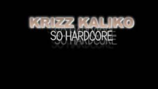 Watch Krizz Kaliko So Hard video