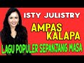 AMPAS KALAPA - Isty Julistry // Lagu Manado Populer (Official Music Video)