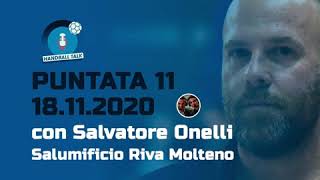 HandballTalk - Puntata 11: con Salvatore Onelli HandballTalk - Puntata 11: con Salvatore Onelli