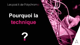 Est ce pertinent de commencer par la technique ?