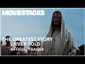 THE GREATEST STORY EVER TOLD | MovieStacks