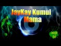 JayKay Kumul - Mama (menga)_PNG Music 2016