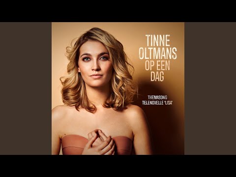 Tinne Oltmans - Op Een Dag