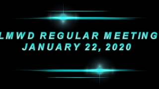 LMWD REGULAR MEETING 1 22 2020