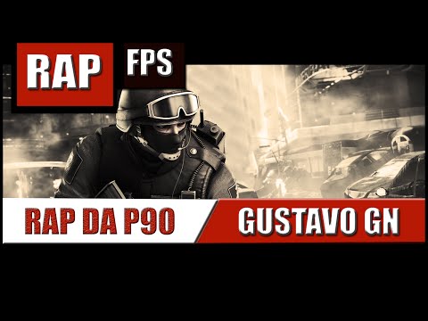 Rap da P90 [Gustavo GN]