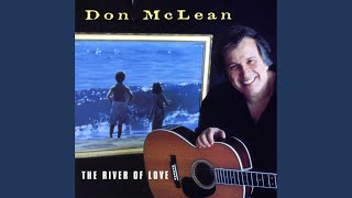 Watch Don McLean My Love Was True video