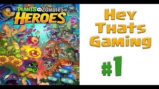 Plants Vs. Zombies Heroes - Gameplay Walkthrough Part 1