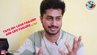 My Love failure and Depresssion 🙊 !! | Podcast | Mithun Talks