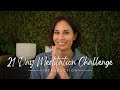 Embrace Change & Transform - 21 Day Meditation Challenge - Intro