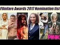 Filmfare Awards 2017 nomination list revealed; Check out here | FilmiBeat