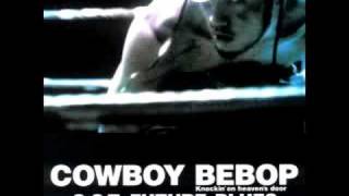 Watch Cowboy Bebop Pushing The Sky video