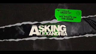 Watch Asking Alexandria If I Could Erase It video