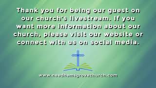 Needhams Grove Baptist Church - LiveStream