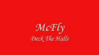 Mcfly - Deck The Halls
