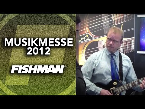 Fishman Triple Play Musikmesse 2012 reaction