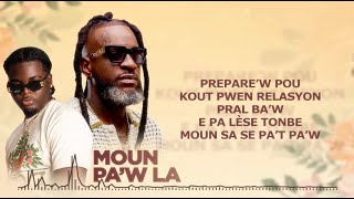 Herby Fl - Moun Paw La Ft Fantom Official Lyric Video