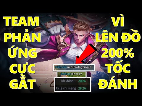 Đồng đội hốt hoảng khi thấy GILDUR đi mid lên đồ 200% tốc đánh bắn nội tại liên tục cực phê