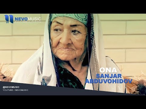 Sanjar Abduvohidov - Ona