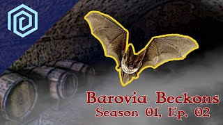 Barovia Beckons | Season 01 : Episode 02 | Bats in the Basement