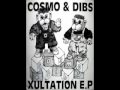 Cosmo & Dibs - You Got Me
