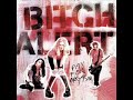 Bitch Alert - In The School