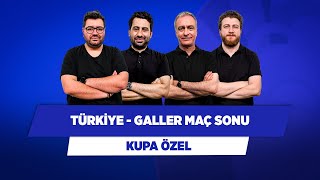 Türkiye - Galler Maç Sonu | Berk Göl & Mustafa Demirtaş & Önder Özen & Uğur Kara