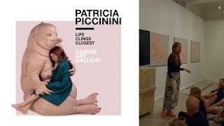 Patricia Piccinini Life Clings Closest, Cairns Art Gallery Artist Talk