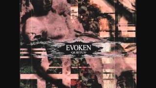 Watch Evoken Quietus video