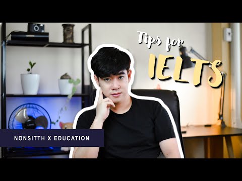 เทคนิค+เครื่องมือสำหรับคนไม่มีพื้นฐาน | ประสบการณ์สอบ IELTS ครั้งแรก Band 6.5 (Remarked) | NonSitth