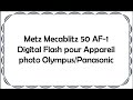 Metz Mecablitz 50 AF-1 Digital Flash pour Appareil photo Olympus/Panasonic