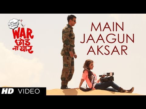 Main Jaagun Aksar Video Song | War Chhod Na Yaar | Sharman Joshi...