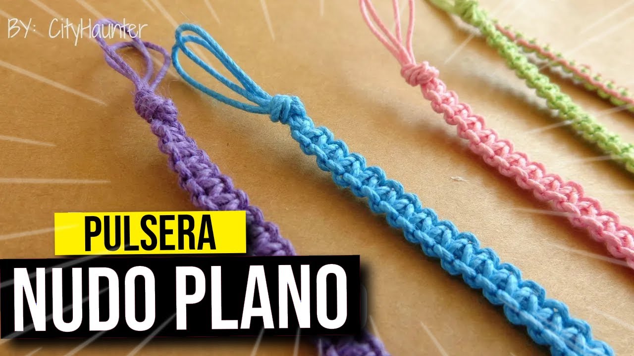 Pulsera Macrame Nudo Plano // Pulseras de hilo YouTube