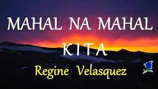 Watch Regine Velasquez Mahal Na Mahal Kita video