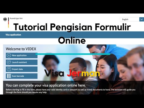 Tutorial Pengisian Formulir Online Visa Jerman